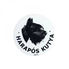 Kutya Harap Tábla Kerek Müany (többféle)