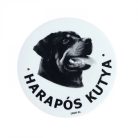 Kutya Harap Tábla Kerek Müany (többféle)