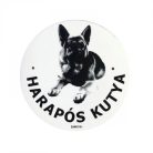 Kutya Harap Tábla Kerek Müany (többféle)