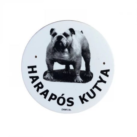 Kutya Harap Tábla Kerek Müany (többféle)