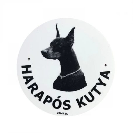 Kutya Harap Tábla Kerek Müany (többféle)