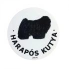 Kutya Harap Tábla Kerek Müany (többféle)